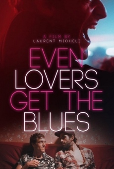 Even Lovers Get the Blues gratis