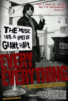 Every Everything: the music, life & times of Grant Hart en ligne gratuit