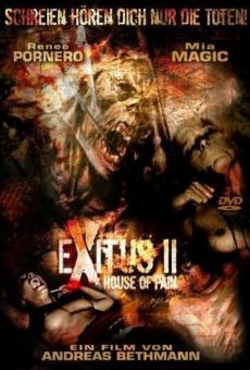 Exitus II: House of Pain online kostenlos