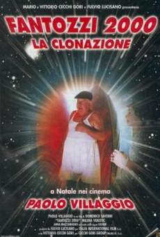 Fantozzi 2000 - la clonazione online free