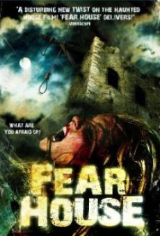 Fear House online free