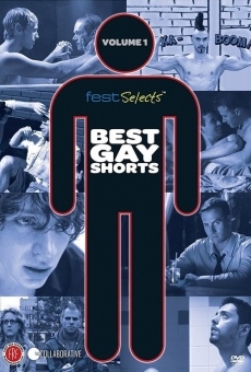 Fest Selects: Best Gay Shorts, Vol. 1 online
