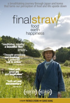 Final Straw: Food, Earth, Happiness online