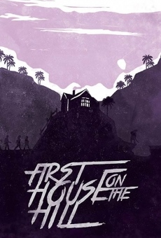 First House on the Hill online