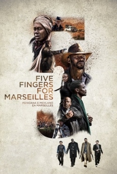 Five Fingers for Marseilles online kostenlos