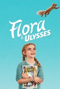 Flora & Ulysse en ligne gratuit