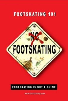 Footskating 101 online