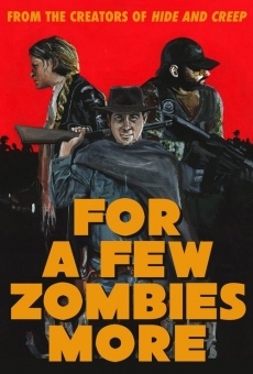 For a Few Zombies More online free