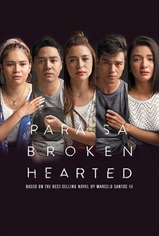 Watch Para sa broken hearted online stream