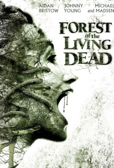 Forest of the Living Dead gratis