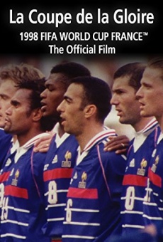 Ver película Francia 1998, la copa de la gloria
