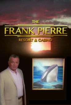 Frank Pierre Presents: Pierre Resort & Casino online