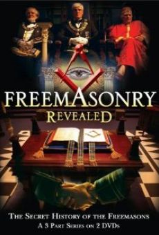 Freemasonry Revealed: Secret History of Freemasons online kostenlos