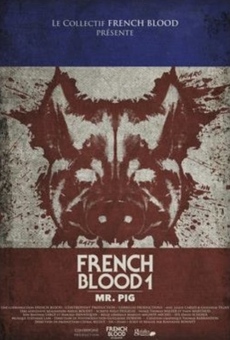 French Blood: Mr. Pig online