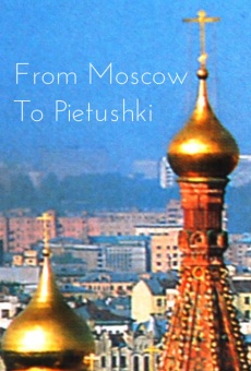 From Moscow to Pietushki stream online deutsch