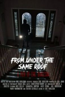 From Under the Same Roof kostenlos