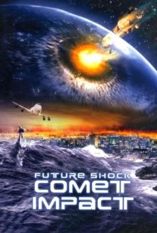 Future Shock: Comet Impact online