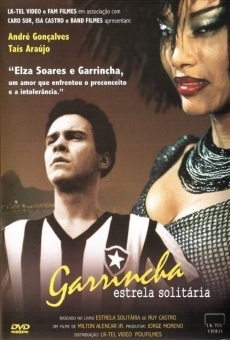 Garrincha. Estrela Solitária en ligne gratuit