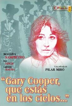 Gary Cooper, que estás en los cielos... online kostenlos