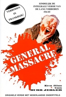 Watch General Massacre online stream