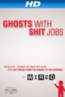 Ghosts with Shit Jobs en ligne gratuit