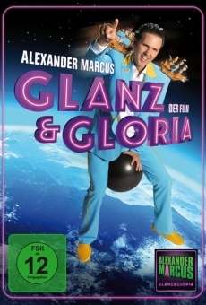 Glanz & Gloria stream online deutsch