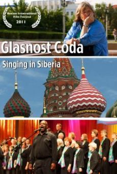 Glasnost Coda: Singing in Siberia online