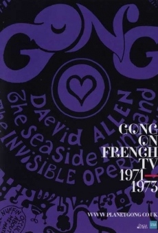 Gong: on French TV 1971-1973 online free