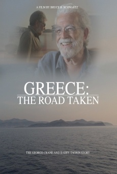 Greece: The Road Taken - The Barry Tagrin and George Crane Story