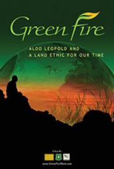 Green Fire. Aldo Leopold and a Land Ethic for Our Time en ligne gratuit