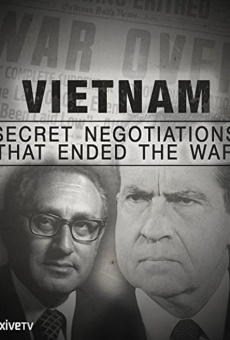 Guerre du Vietnam, au coeur des négotiations secrètes kostenlos