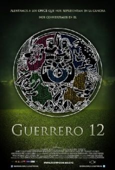 Guerrero 12 streaming en ligne gratuit