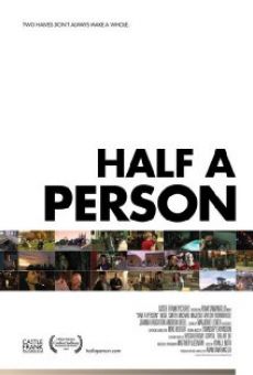 Half a Person gratis