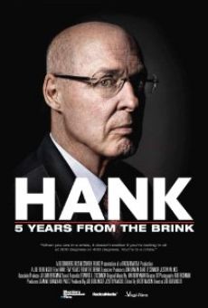 Hank: 5 Years from the Brink