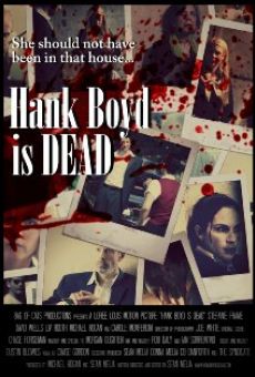 Hank Boyd Is Dead online