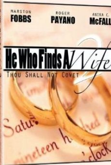 He Who Finds a Wife 2: Thou Shall Not Covet gratis