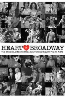 Heart of Broadway: The Ensemble Behind Broadway Cares/Equity Fights AIDS kostenlos