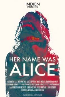 Her Name Was Alice online kostenlos