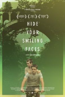 Hide Your Smiling Faces online