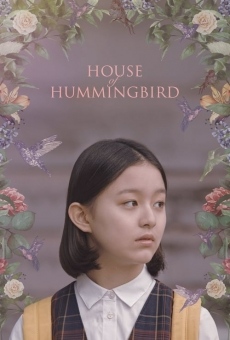 House of hummingbird en ligne gratuit