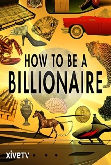 How to Be a Billionaire online kostenlos