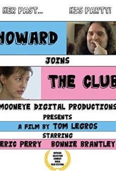 Howard Joins The Club en ligne gratuit