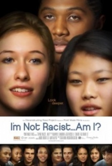 I'm Not Racist... Am I? stream online deutsch