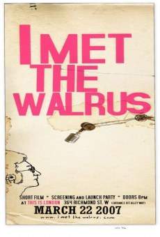 I Met the Walrus en ligne gratuit