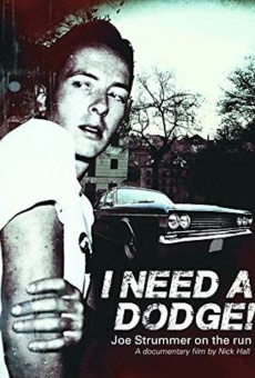 I Need A Dodge! Joe Strummer on the run online