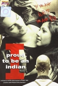 I Proud to Be an Indian gratis