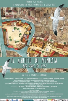 Il ghetto di Venezia. 500 anni di vita online