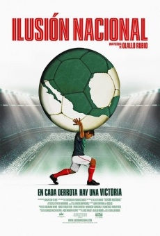 Ilusión Nacional, película completa en español