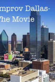 Improv Dallas-The Movie kostenlos
