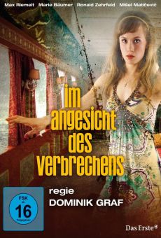 Im Angesicht des Verbrechens (In Face of the Crime) on-line gratuito